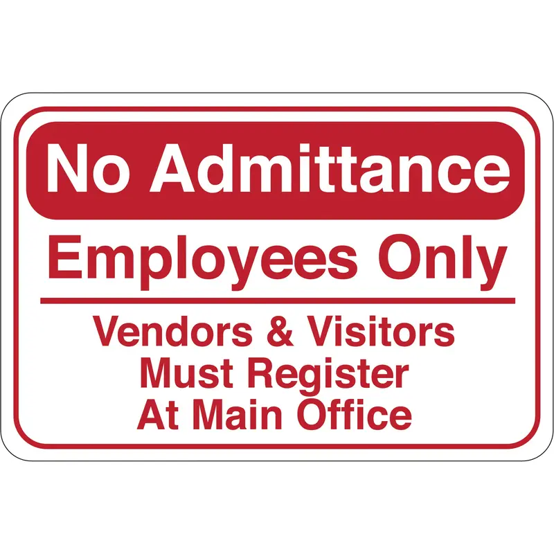 "No Admittance" 6 x 9" Facility Sign (SN210) Each