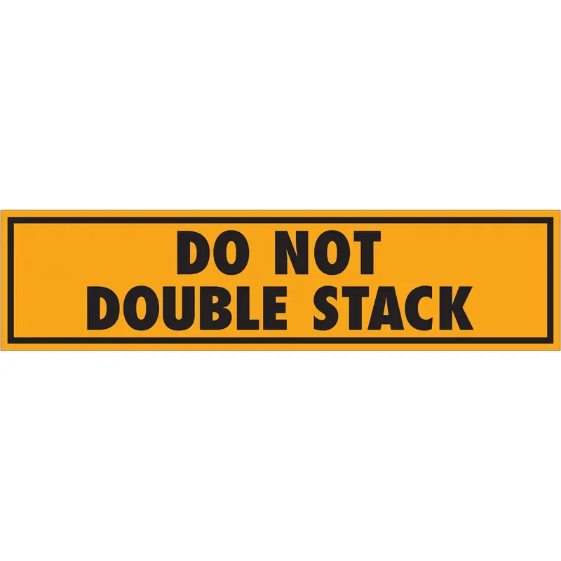 2 x 8" - "Do Not Double Stack" (Fluorescent Orange) Labels (SCL568) Roll Of 500