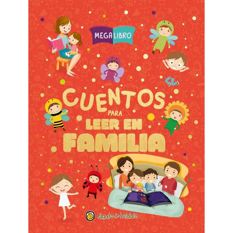 CUENTOS PARA LEER EN FAMILIA - MEGA LIBRO