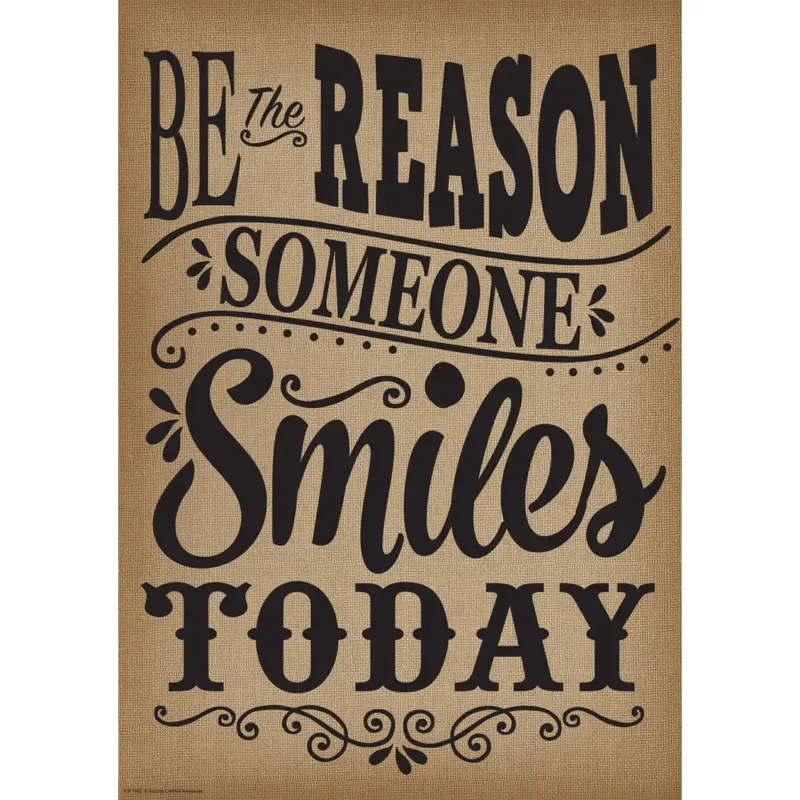 Teacher Created Resources Be The Reason Someone Smiles Today Positivity Poster (TCR 7402)
